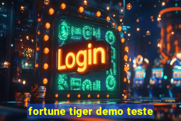 fortune tiger demo teste